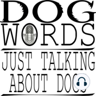 0203: Raising Deaf Dog Greta with Jodi Vogler
