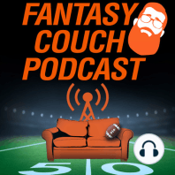 Fantasy Football CouchCast ep 002