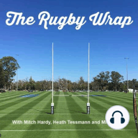 The Rugby Wrap S 1 Ep 14 with Rob Barugh, Alex Stajka and Jono Lance.