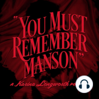 E1: What We Talk About When We Talk About The Manson Murders
