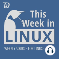 Episode 60 | This Week in Linux