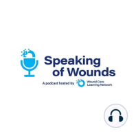 Wound Care Basics Every Clinician Needs to Know