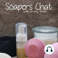 Episode 15 - Adventures in Other Stuff That Goes With Soaping