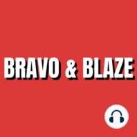 Weekly Bravo TV Recap...Let's Light 'Em Up, Bravo & Blazers