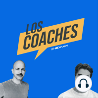 #34 ¿Cómo Viven los Coaches el Proceso de Competencia?