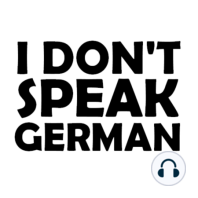 I Don't Speak German, Episode 14: The Red Pill and YouTube