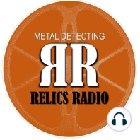 S1 E36: "Pothole" Pete Floyd talks metal detecting