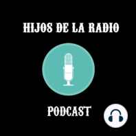 Hijos de la radio 1x03 Cómo ganar dinero con tu podcast, y los derechos de autor. Con Juan Ignacio Solera, de iVoox