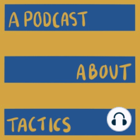 Episode Four - Jamie Hamilton, Pep Guardiola and the Philosophy of Tactics