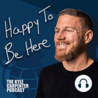 Welcome to The Kyle Carpenter Podcast!
