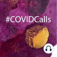 #32 COVIDCalls 4.28.2020 - COVID-19 and Mental Health w/ Maiken Scott