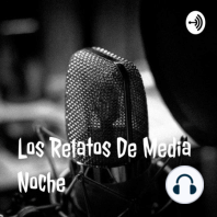 Los Relatos De Media Noche - Temporada 3 - Episodio 4