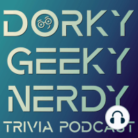 Episode Zero - The Dorky Geeky Nerdy Trailer