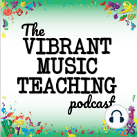 The Vibrant Music Teaching Podcast Trailer