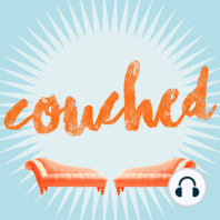 Welcome to Couched!