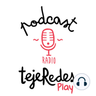 Ep6: Tipos de Red y Gobernanza. Con Ronald Sistek G. [Radio tejeRedes Play]