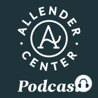Dan Allender and Tremper Longman on the Nature of Friendship, Part Two