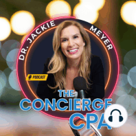 1 - The Concierge CPA with Jackie Meyer