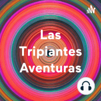 3T Tripiantes Aventuras 17 – Final de Temporada, recomendaciones musicales, manga y más.