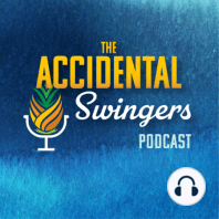 Ep 37: Do Swingers Make the Best Adult Film Stars?