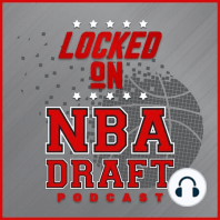 Locked On NBA Draft Awards Predictions Roundtable