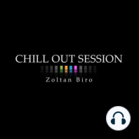 Zoltan Biro - Chill Out Session 353 [including: Weathertunes Special Mix]