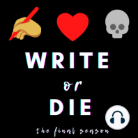 S4 E23: Write or Die & The Final Episode (part 1)