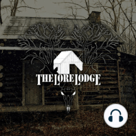 Skinwalker Ranch, Government Cover-ups, and Elves | The Lore Lodge Podcast Episode 3