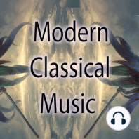 Modern Classical Music Ep49 - Neoclassical Darkwave - Ethereal Wave Instrumental Mix