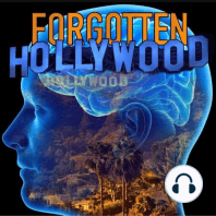 Episode 57- Book discussion on Forgotten Hollywood Forgotten History by Manny Pacheco
