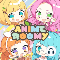 Anime Roomy #8