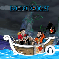 Den Den Cápsula - Kaido, Luffy y un fuerte dolor de Zambeca