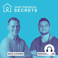 Ep 1 STR Secrets - Welcome to Short Term Rental Secrets with Michael Sjogren and Emanuele Pani
