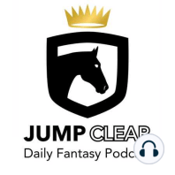 Jump Clear Daily Fantasy Podcast | Rankings, Statistics Oh My!