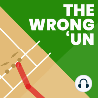 #4 - Countdown (To) Cricket - The Wrong 'Un