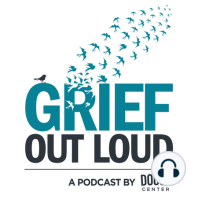 Ep. 30: The Private Grief Of A Public Death