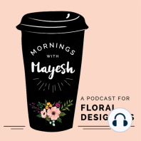 Mornings with Mayesh: EZ Flower
