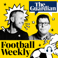 Liverpool leave it late and Spurs stutter in Champions League – Football Weekly