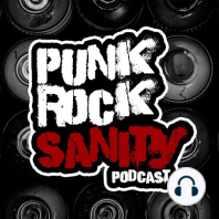 Punk Rock Sanity - Episodio #39 - Year in Review 2021 / Año en Revisión 2021