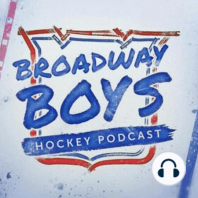 New York Rangers - Broadway Boys Hockey Podcast - EP69 - S1 Featuring Tom Doran