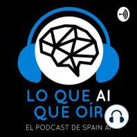 7 - Entrevista a Raúl Arrabales, Doctor en IA, Fundador de Psicobótica y Profesor