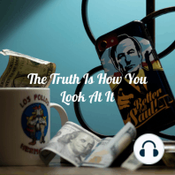 The Truth Is How You Look At It: Episode #8 Rico