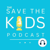 Save The Kids Ep. 2 - Katey McPherson, Author, Digital Wellness ...