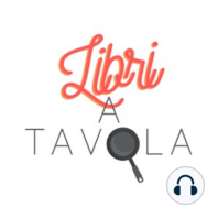 Libri a Tavola 10: L'ecosostenibilità in ogni ingrediente secondo LISA CASALI