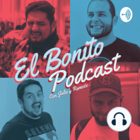 EP. 66 | El extraño retorno del Bonito Podcast (Parte 1)