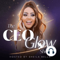263. WHAT I DID TO PROTECT MY BIZ SO I DIDN’T LOSE IT ALL WITH CEO OF PRETTY RICH BOSSES, SHEILA BELLA, AND THE CEO OF COSMOGLO LIGHT, MARY HARCOURT.