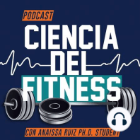 EP 8. La Microbiota y el Fitness Parte 1/2 con Carmen Ortega Santos