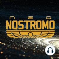 Neo Nostromo #4 - La mirada extraña y Destellos de luna