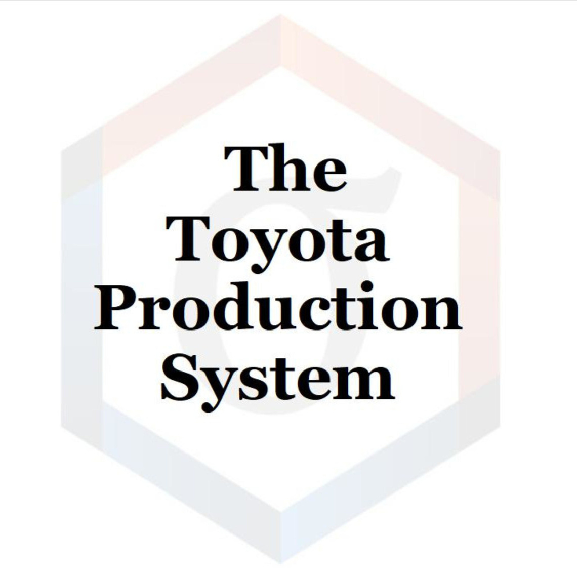 Toyota Production System: Episode 9 Toyota, Taiichi Ohno, andon, and ...
