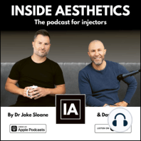 Dr Jake Sloane & David Segal (Co-hosts of IA) - ‘Inside Aesthetics x Through Thick & Skin swapcast!’  - #123
